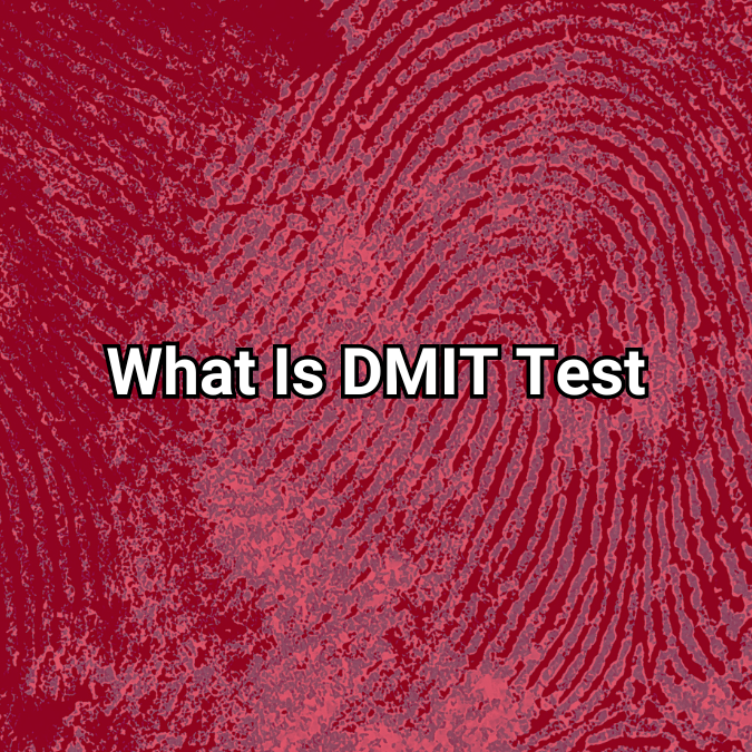 DMIT Test